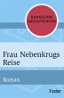 Frau Nebenkrugs Reise - Bild 1