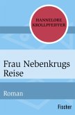 Frau Nebenkrugs Reise