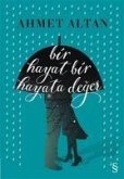 Bir Hayat Bir Hayata Deger Bir Hayat Bir Hayata Deger