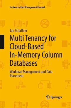Multi Tenancy for Cloud-Based In-Memory Column Databases - Schaffner, Jan
