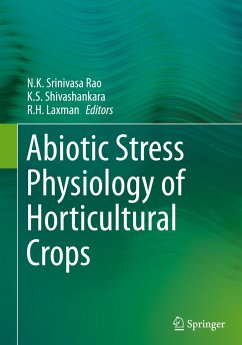 Abiotic Stress Physiology of Horticultural Crops