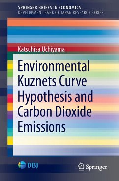 Environmental Kuznets Curve Hypothesis and Carbon Dioxide Emissions - Uchiyama, Katsuhisa