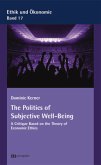 The Politics of Subjective Well-Being The Politics of Subjective Well-Being