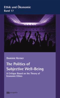The Politics of Subjective Well-Being Cover The Politics of Subjective Well-Being