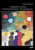 Tra Leopardi e la luna ( Cantus de prexu e de amargura) (eBook, ePUB)