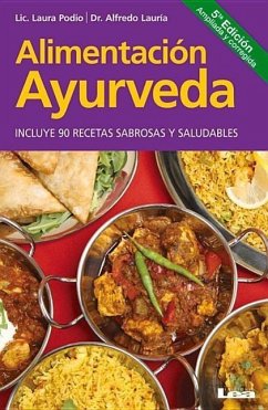 Alimentación Ayurveda - Lauría, Alfredo; Podio, Laura Alimentación Ayurveda - Lauría, Alfredo; Podio, Laura