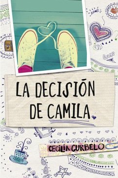 La decisión de Camila - Curbelo, Cecilia