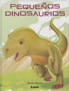 Pequeños Dinosaurios - Morón, Martín
