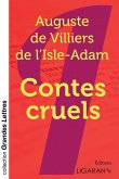 Contes cruels (grands caractères)