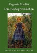 9783843096560 - Marlitt, Eugenie: Das Heideprinzeßchen - Książki