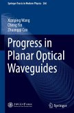 Progress in Planar Optical Waveguides