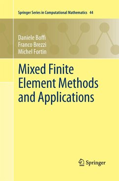 Mixed Finite Element Methods and Applications - Boffi, Daniele;Brezzi, Franco;Fortin, Michel