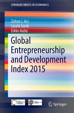 Global Entrepreneurship and Development Index 2015 - Acs, Zoltan J.;Szerb, László;Autio, Erkko