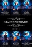 The Element Preservers (Books 1 - 5) (eBook, ePUB)