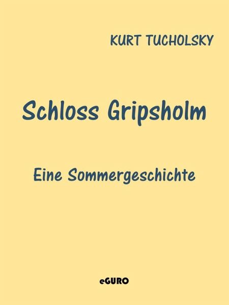 Schloss Gripsholm (eBook, ePUB) Schloss Gripsholm (eBook, ePUB)