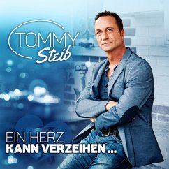 Ein Herz Kann Verzeihen... - Steib,Tommy