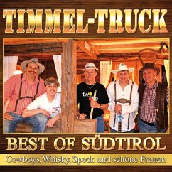 Best Of Südtirol - Timmeltruck Best Of Südtirol - Timmeltruck