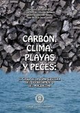 Carbón, clima, playas y peces (eBook, PDF) Carbón, clima, playas y peces (eBook, PDF)