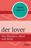 der lover (eBook, ePUB)