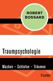 Traumpsychologie (eBook, ePUB)