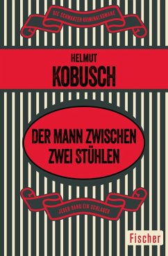 Der Mann zwischen zwei Stühlen (eBook, ePUB) - Kobusch, Helmut