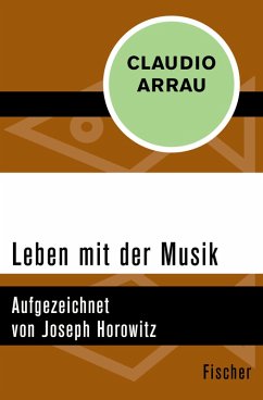 Leben mit der Musik (eBook, ePUB) - Arrau, Claudio