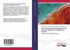 Caracterización fisícoquímica de jales de minerales metálicos y carbón - López Saucedo, Felipe de Jesús;Batista, Jose;Guerrero, Thania