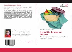 La tortilla de maíz en México
