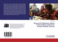 Drug and Substance abuse in Secondary Schools in Kenya Kiambu County
