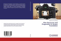 Film Discourse and Pragmatics in Screen Translation