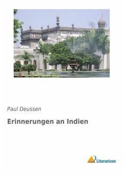 Erinnerungen an Indien - Deussen, Paul