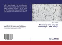 Numerical and physical modeling of rock bumps