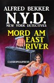 N.Y.D. - Mord am East River (New York Detectives) Sonder-Edition (N.Y.D. - Sonder-Edition, #1) (eBook, ePUB)
