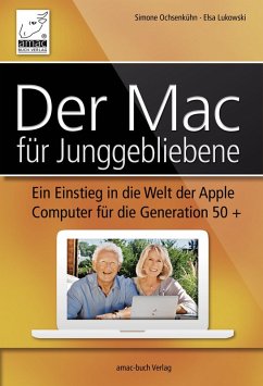 Der Mac für Junggebliebene (eBook, ePUB) - Lukowski, Elsa; Ochsenkühn, Simone