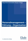 Personalmanagement - Führung - Organisation (eBook, ePUB)
