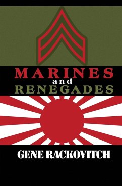 Marines and Renegades - Rackovitch, Gene