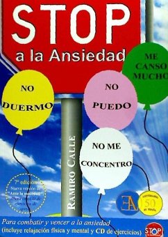 Stop a la ansiedad : para combatir y vencer la ansiedad - Calle, Ramiro