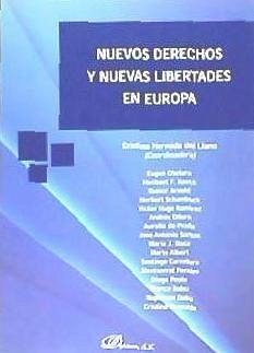 Nuevos derechos y nuevas libertades en Europa - Hermida del Llano, Cristina