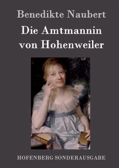 Die Amtmannin von Hohenweiler