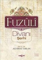 Fuzuli Divani Serhi - Nihat Tarhan, Ali