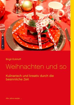 Weihnachten und so - Eckhoff, Birgit