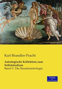 Astrologische Kollektion zum Selbststudium - Brandler-Pracht, Karl