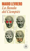 La Banda del Ciempiés La Banda del Ciempiés