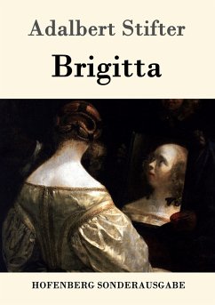 Brigitta - Stifter, Adalbert