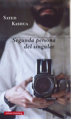 Segunda persona del singular - Kashua, Sayed