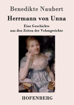 Herrmann von Unna - Naubert, Benedikte