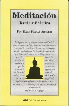 Meditación : teoría y práctica - Shastri, Hari Prasad