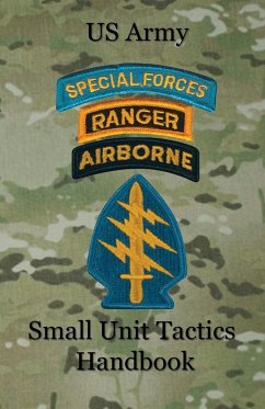 US Army Small Unit Tactics Handbook - Lefavor, Paul D