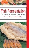 Fish Fermentation: Traditional to Modern Approaches