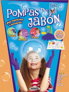 Pompas mágicas. Pompas de jabón